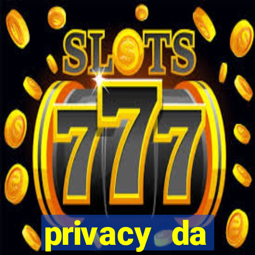 privacy da pipokinha gratis